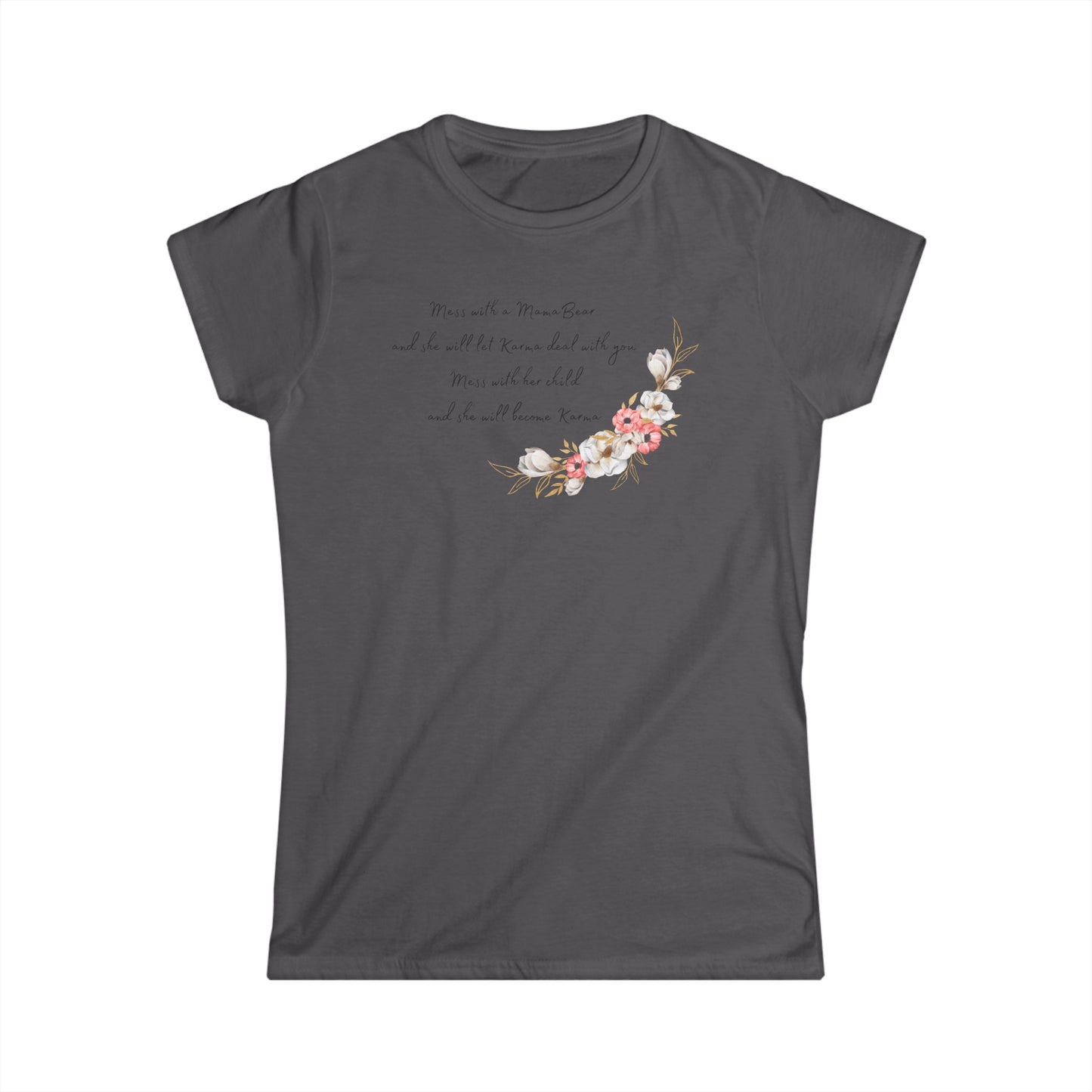 "Karma" Mama Bear Tee