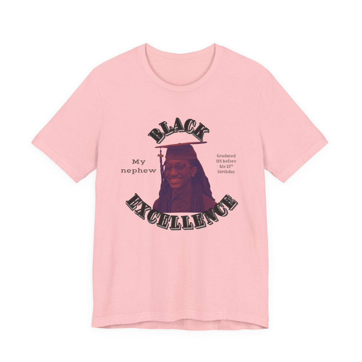 (My nephew) Black Excellence Graduation Tee