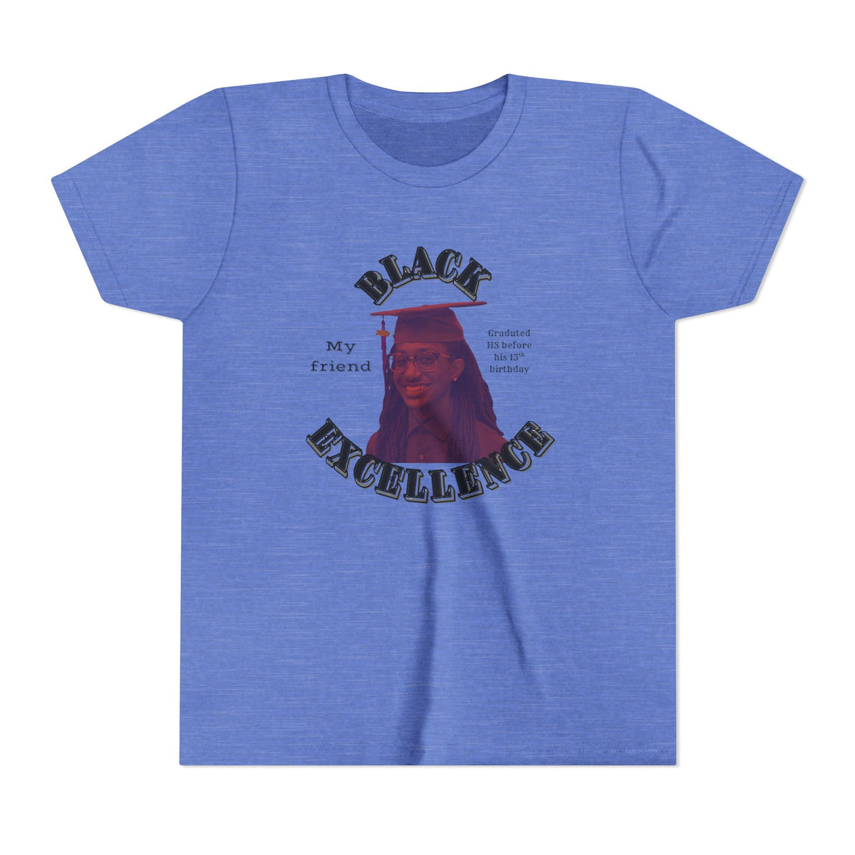 (My friend) Black Excellence Youth Tee — Inspirational Kids T-Shirt