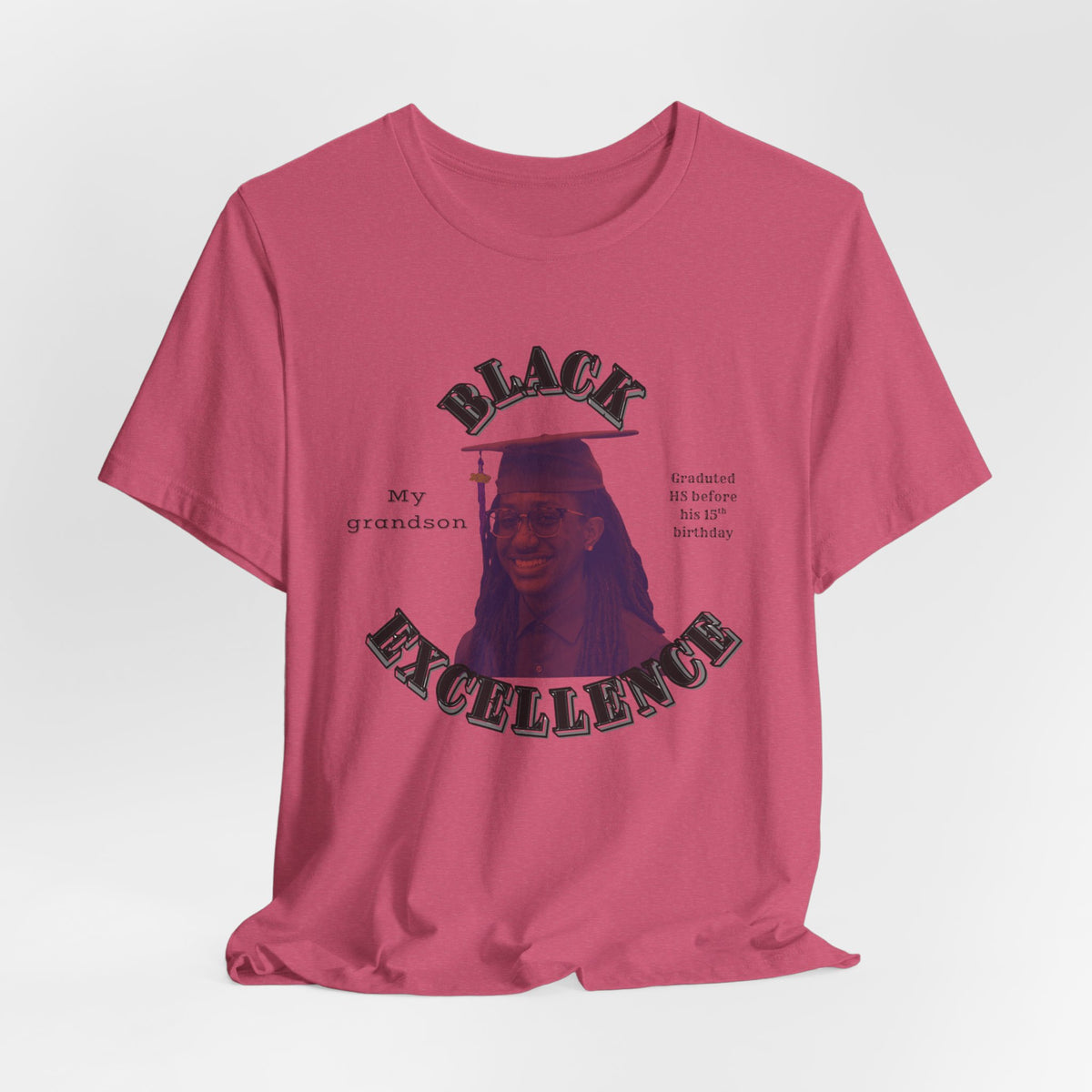 (My grandson) Black Excellence Graduation Tee