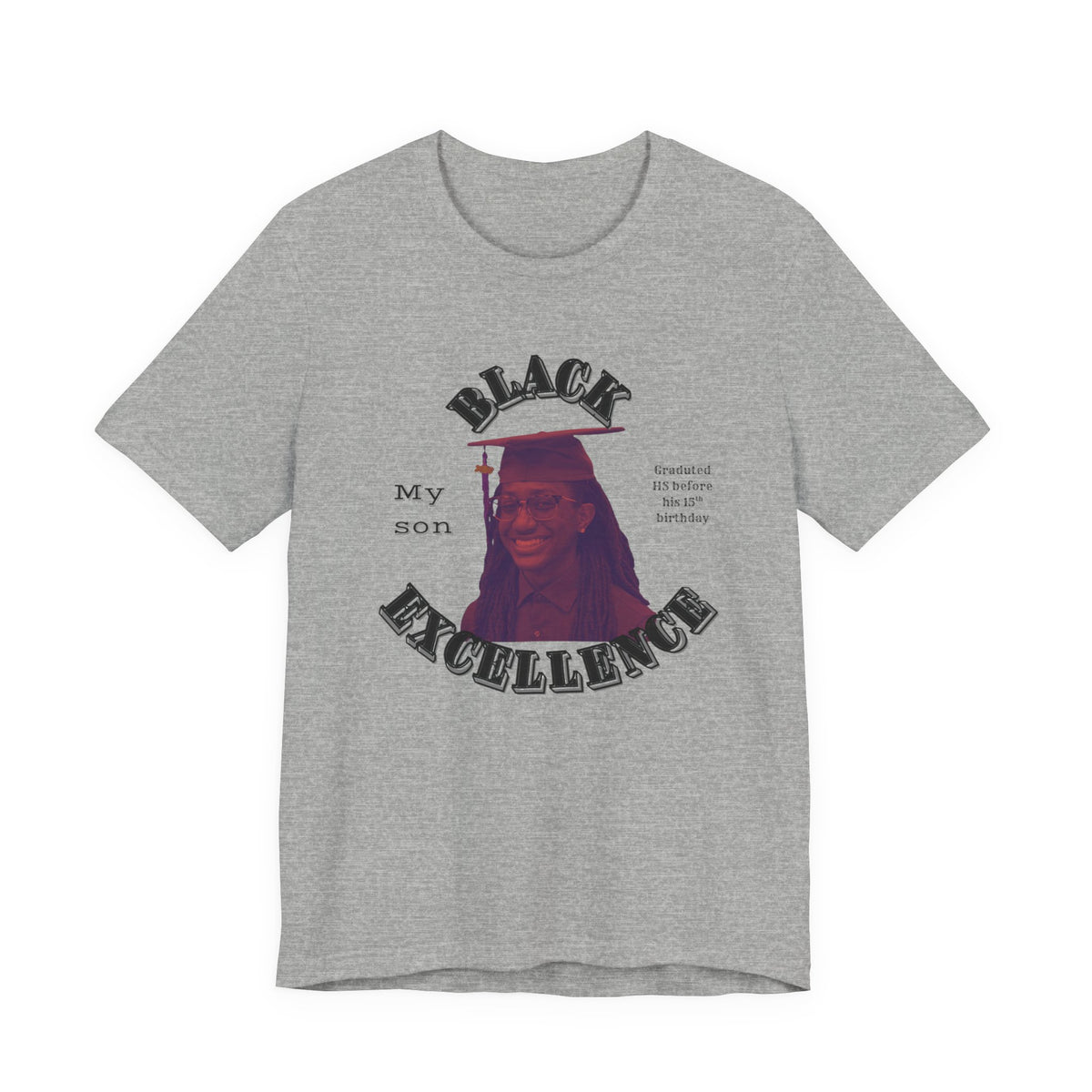 (My son) Black Excellence Graduation Tee