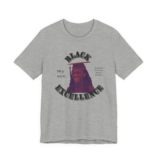 (My son) Black Excellence Graduation Tee