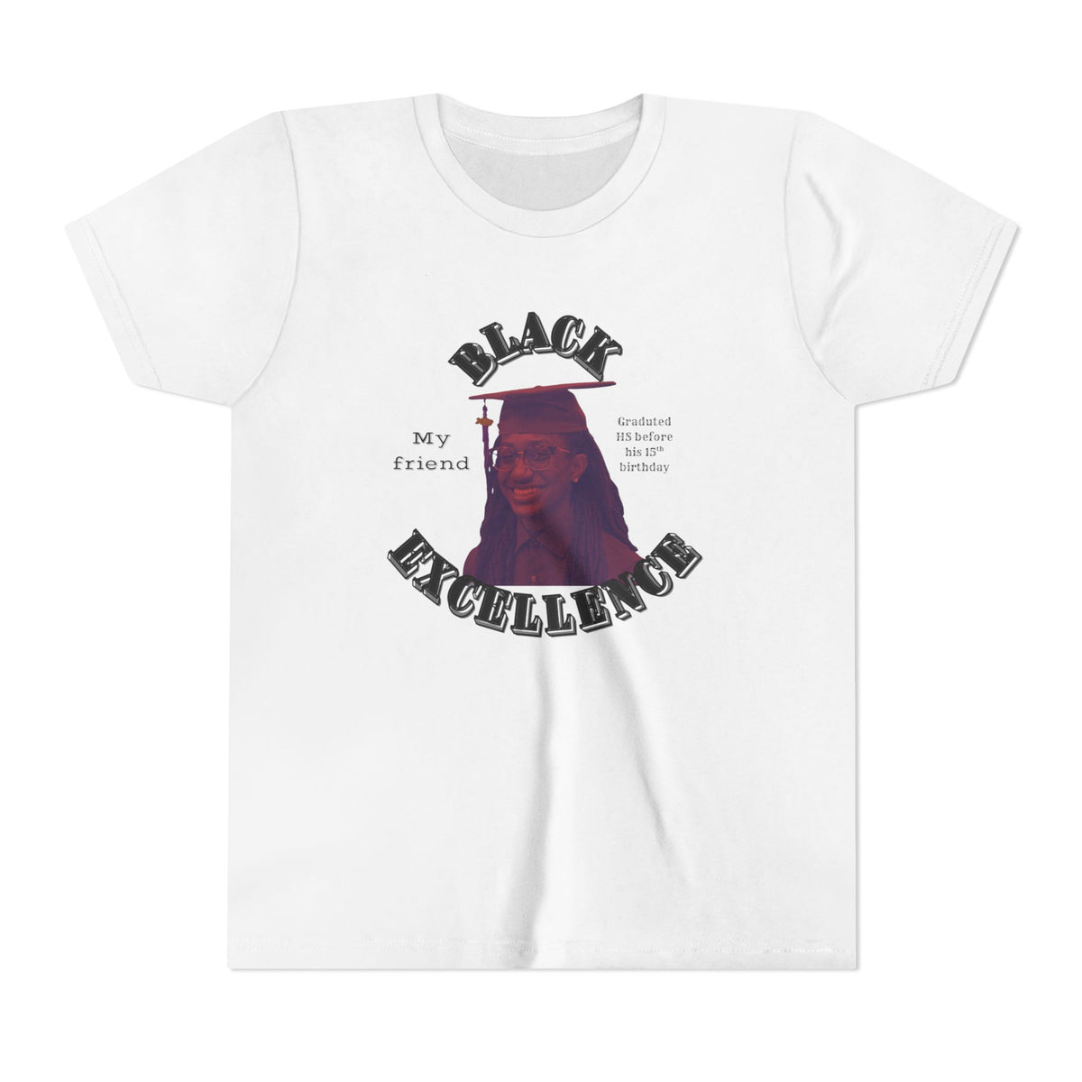 (My friend) Black Excellence Youth Tee — Inspirational Kids T-Shirt